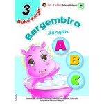 BUKU KERJA BERGEMBIRA DENGAN ABC 3