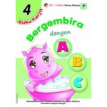 BUKU KERJA BERGEMBIRA DENGAN ABC 4