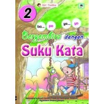 BERGEMBIRA DENGAN SUKU KATA 2