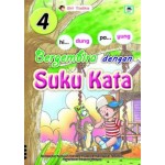 BERGEMBIRA DENGAN SUKU KATA 4